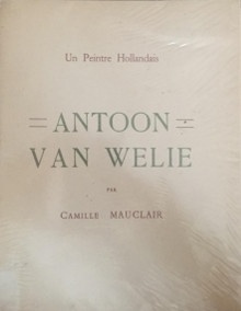 p Antoon van Welie p p un peintre hollandais contemporain p p Mauclair Camille p 
