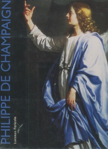 p Philippe de Champaigne i Essai sur l art et l oeuvre de Philippe de Champaigne 1602 1674 i p p Pericolo Lorenzo p