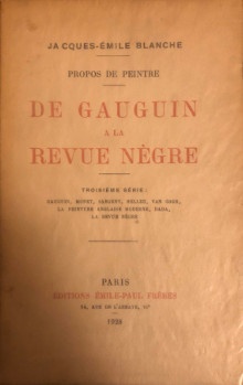 p Propos de Peintre p p i De Gauguin a la Revue Negre i br p p Troisieme Serie p p Jacques Emile Blanche p
