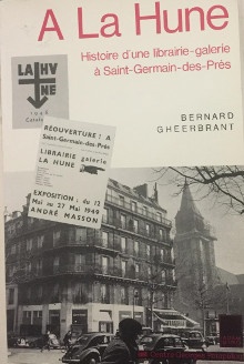  p A La Hune p p Histoire d une librairie galerie a Saint Germain des Pres p p Gheerbrandt Bernard p 