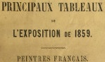 Exposition de 1859   Notice sur les principaux tableaux