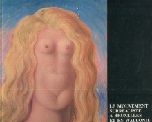  p Le mouvement surrealiste a Bruxelles et en wallonie 1924 1947 p p De Lulle Francis dir p 