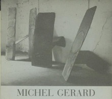 p Michel Gerard p p les lames levees p p douze pieces forgees d un cube p p Galerie Jeanne Bucher p p Michel Gerard p