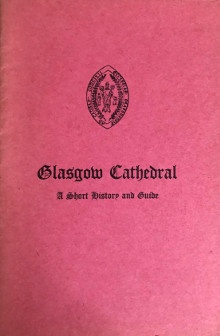 p Glasgow Cathedral p p A short history p p and guide p p by p p The Rev Neville Davidson D D p p Minister of Glasgow p p br p