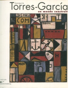 p Joaquin Torres Garcia un monde construit p p Guigon Emmanuel p 