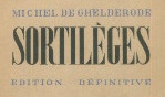 Ghelderode Michel de   Sortilèges