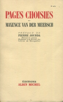 p Pages choisies de Maxence Van der Meersch p p Jourda Pierre pref p