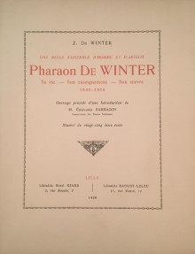 p Pharaon de Winter 1849 1924 p p Sa vie Son enseignement Son oeuvre p p De Winter Zephyr p