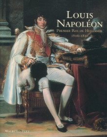  p class  i Louis Napoleon i Premier Roi de Hollande 1806 1810 p p Paul Rem George Sanders edit p 