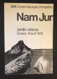  p Nam June Paik p p i jardin videos i p p Centre Georges Pompidou p p Affiche p 
