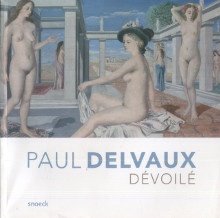  p Paul Delvaux devoile p p Neve Laura i et al i p 