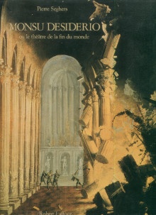 p Monsu Desiderio ou le theatre de la fin du monde p p Seghers Pierre p