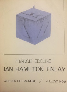 p Ian Hamilton Finlay p p Gnomique et Gnomonique p p Edeline Francis p