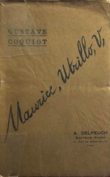 p Maurice Utrillo p p Coquiot Gustave p