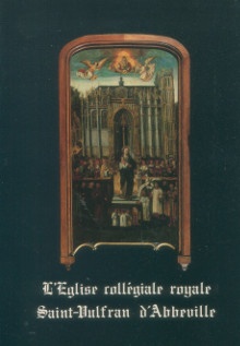 p L eglise collegiale royale Saint vulfran d Abbeville p p Pocholle Albert p