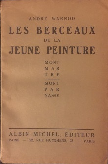  p Les Berceaux p p de la p p Jeune Peinture p p i Montmartre i p p i Montparnasse i p p Warnod Andre p 