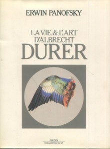 p La vie l art d Albrecht Durer p p Panofsky Erwin p