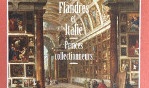 Flandres Italie   Princes collectionneurs