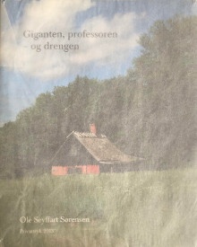  p Milton Hindus og Louis Ferdinand Celines p p m de i Kors r i 1948 p p i Giganten professoren i p p i og drengen i p p En lokalhistorisk fortaelling p p om p p Ole Seyffart S rensen p 