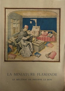 p La miniature flamande p p Le mecenat de Philippe le Bon p p Delaisse L M p
