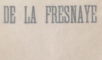 Fresnaye Roger de la    Nebelthau E.