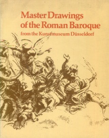  p Master Drawings of the Roman Baroque from the Kunstmuseum Dusseldorf A Selection from the Lambert Krahe Collection p p Graf Dieter dir p 