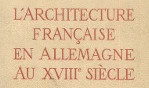 Colombier Pierre du / architecture française en allemagne au 18e siècle
