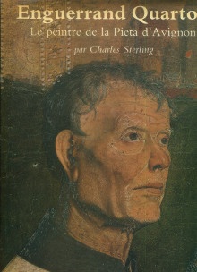 p Enguerrand Quarton Le peintre de la Pieta d Avignon p p Sterling Charles p