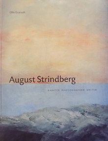 August Strindberg Painter Photographer Writer Granath Olle