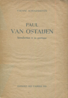 Paul van Ostaijen Introduction a sa poetique Schoonhoven Etienne
