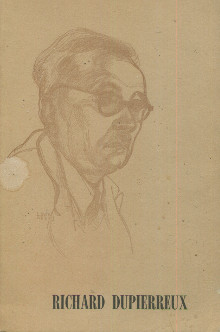 Richard Dupierreux em vu par des personnalites du monde artistique et litteraire de son temps em Louis Henno Michel de Ghelderode