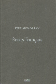 Ecrits francais Mondrian Piet