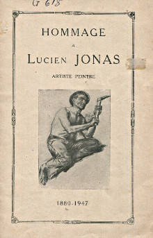 Hommage a Lucien Jonas artiste peintre 1880 1947 Jurenil Andre pref