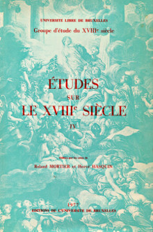 Etudes sur le XVIIIe siecle Bruxelles Roland Mortier et Herve Hasquin dir