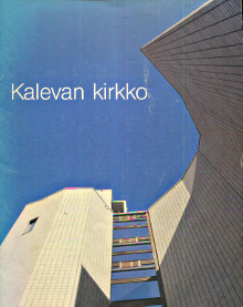 Kalevan Kirkko Kaleva Church Die Kaleva Kirche p Rautanen Marja p 