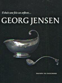 Il etait une fois un orfevre Georg Jensen Krogsgaard Michael dir