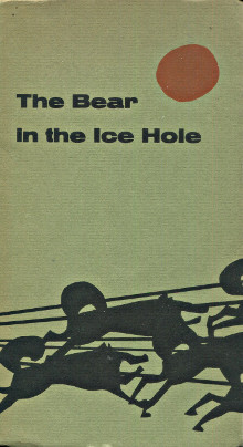 The Bear in the Ice Hole Greenland and its People Rasmussen Knud