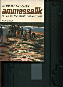 Ammassalik ou la civilisation obligatoire Gessain Robert