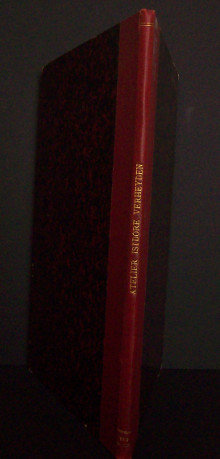 Atelier Isidore Verheyden Catalogue des tableaux composant l Atelier de Feu Isidore Verheyden dont la vente publique aura lieu Galerie J A Le Roy Freres rue du Grand Cerf a Bruxelles Lundi 6 avril 1910 a 2 heures Lemonnier Camille preface