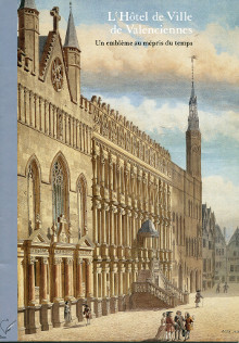 L Hotel de ville de Valenciennes Un embleme au mepris du temps p Beaussart Ph i et al i p
