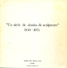 Un siecle de dessins de sculpteurs 1850 1975 Vieville Dominique dir 