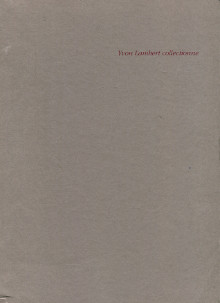 Yvon Lambert collectionne Pijaudier Joelle dir 