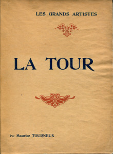 La Tour biographie critique Tourneux Maurice