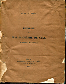 Inventaire de Marie Josephe de Saxe dauphine de France Bapst Germain
