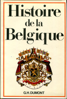 Histoire de la Belgique Dumont Georges Henri