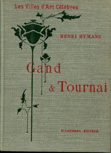 Gand Tournai Hymans Henri