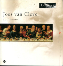 Joos van Cleve au Louvre Scaillierez Cecile