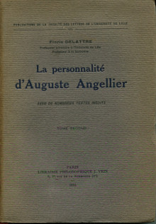 La personnalite d Auguste Angellier avec de nombreux textes inedits Delattre Floris