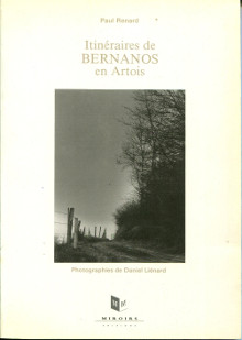 Itineraires de Bernanos en Artois Renard Paul