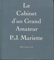 Le cabinet d un grand amateur P J Mariette 1694 1774 Roseline Bacou et Frits Lugt